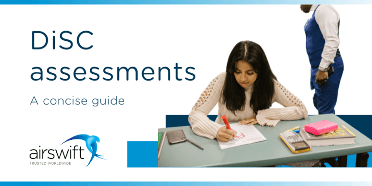 What is a DiSC assessment? Examine how an individual ranks in the four personality types.