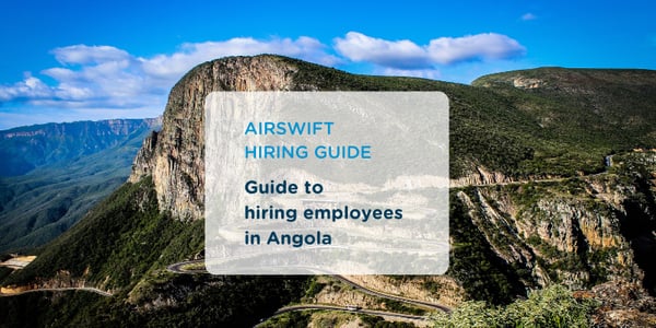 Guide to Hiring in Angola