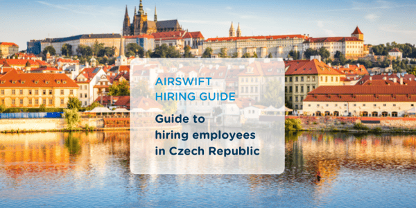 Guide to Hiring in the Czech Republic