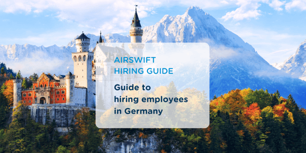 Guide to Hiring in Germany
