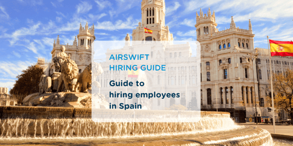 Guide to Hiring in Spain