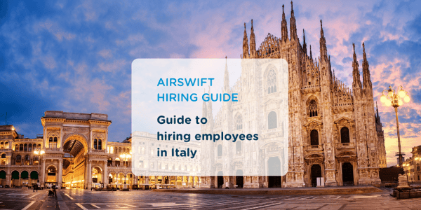 Guide to Hiring in Italy