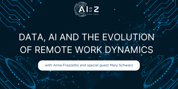 Data, AI and the evolution of remote work dynamics: A conversation with Mary Schwarz
