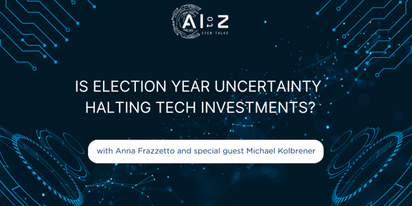 Is Election Year Uncertainty Halting Tech Investments?