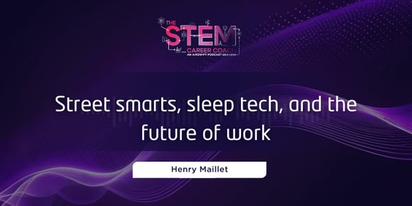 Street Smarts, Sleep Tech, and the Future of Work