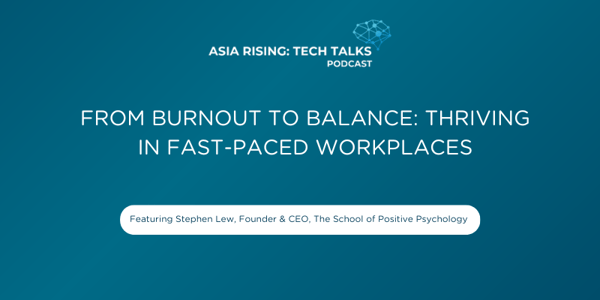 From burnout to balance: Thriving in fast-paced workplaces